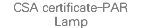 CSA certificate-PAR Lamp